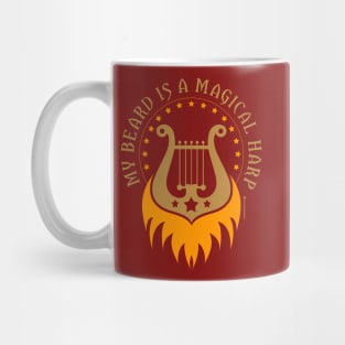 MY BEARD IS A MAGICAL HARP Mug